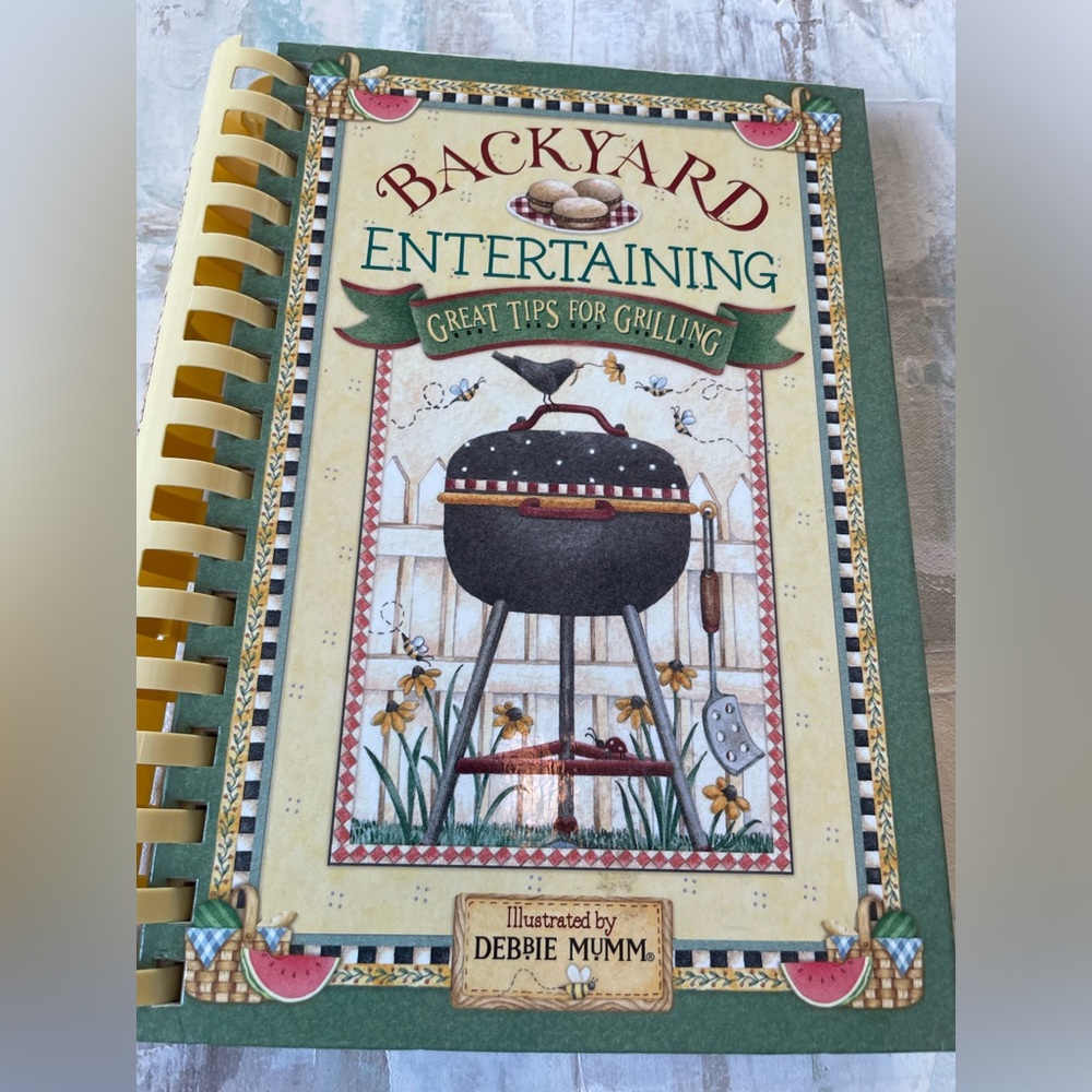 Backyard Entertaining Cookbook by Debbie Mumm